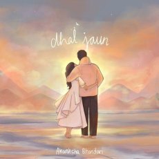 Dhal Jaun Mp3 Dhal Jaun Mp3